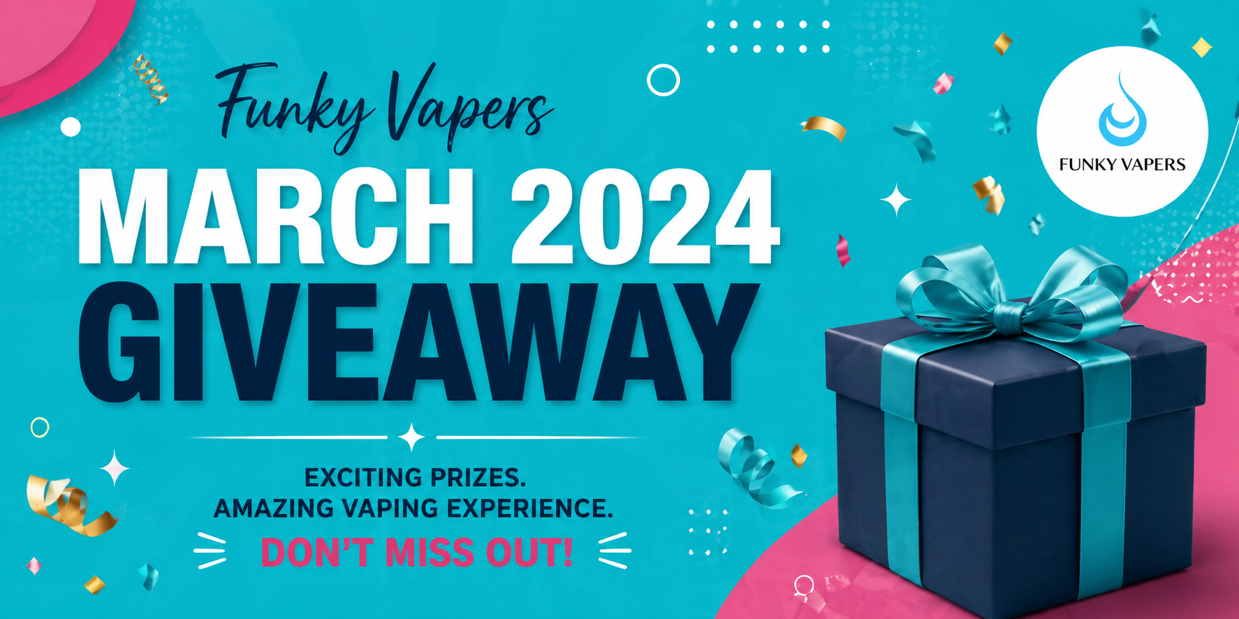 Funky Vapers March 2024 Giveaway